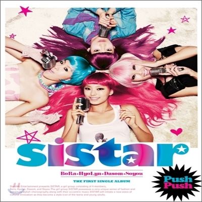 SISTAR - Push Push 1st Single